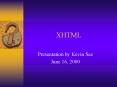 XHTML PowerPoint PPT Presentation
