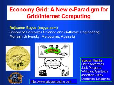 Economy Grid: A New e-Paradigm for Grid/Internet Computing