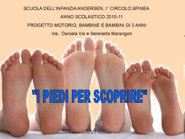 I PIEDI PER SCOPRIRE