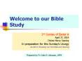 Welcome to our Bible Study PowerPoint PPT Presentation