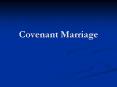 Covenant Marriage PowerPoint PPT Presentation