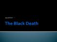 The Black Death PowerPoint PPT Presentation