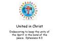 United in Christ PowerPoint PPT Presentation