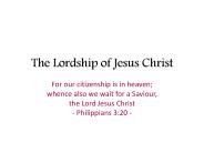 The Lordship of Jesus Christ