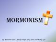 Mormonism PowerPoint PPT Presentation