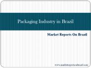 Packaging Industry in Brazil