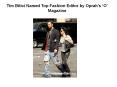 Tim Bitici Named Top Fashion Editor by Oprah’s ‘O’ Magazine PowerPoint PPT Presentation