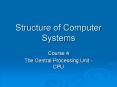 Structure of Computer Systems PowerPoint PPT Presentation