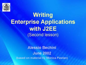 Writing Enterprise Applications with J2EE (Second lesson)