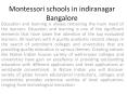 montessori schools in indiranagar PowerPoint PPT Presentation