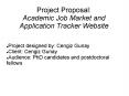 Project Proposal: Academic Job Market and Application Tracker Website PowerPoint PPT Presentation