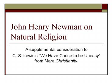 John Henry Newman on Natural Religion