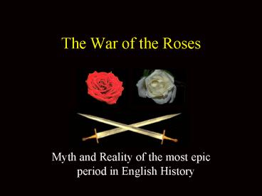 The War of the Roses