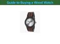 Guide to Buying a Wood Watch (1)