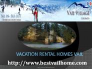 Vail Vacation House Rental