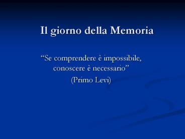 Il giorno della Memoria