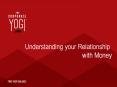 Understanding your Relationship with Money PowerPoint PPT Presentation