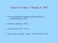 Topics for Today - February 8, 2007 PowerPoint PPT Presentation