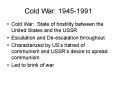 Cold War: 1945-1991 PowerPoint PPT Presentation