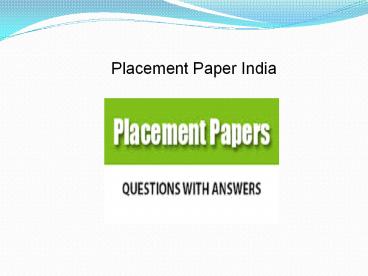 Placement paper India
