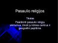 Pasaulio religijos PowerPoint PPT Presentation