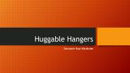 Huggable Hangers