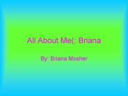 All About Me(: Briana