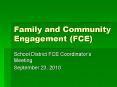 Family and Community Engagement (FCE) PowerPoint PPT Presentation