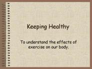 Keeping Healthy