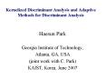Kernelized Discriminant Analysis and Adaptive Methods for Discriminant Analysis PowerPoint PPT Presentation