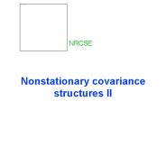 Nonstationary covariance structures II