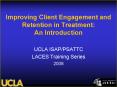 Improving Client Engagement and Retention in Treatment: An Introduction PowerPoint PPT Presentation