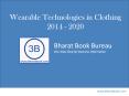 Wearable Technologies in Clothing 2014 - 2020 PowerPoint PPT Presentation