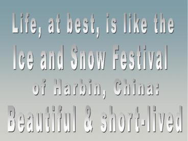 Harbin Snow- and Ice Festival