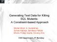 Generating Test Data for Killing SQL Mutants: A Constraint-based Approach PowerPoint PPT Presentation