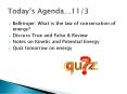 Bellringer: What is the law of conservation of energy? PowerPoint PPT Presentation