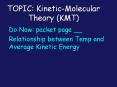 TOPIC: Kinetic-Molecular Theory (KMT) PowerPoint PPT Presentation