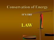 Conservation of Energy