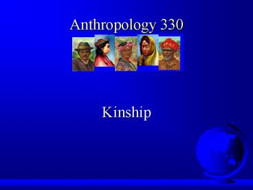 Anthropology 330