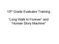 10th Grade Evaluator Training  PowerPoint PPT Presentation