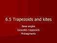 6.5 Trapezoids and kites PowerPoint PPT Presentation