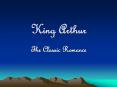 King Arthur PowerPoint PPT Presentation