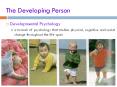 The Developing Person PowerPoint PPT Presentation