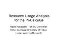 Resource Usage Analysis for the Pi-Calculus PowerPoint PPT Presentation