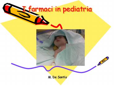 I farmaci in pediatria