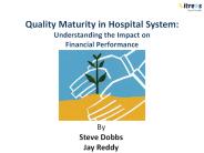 Quality Maturity in Hospital System
