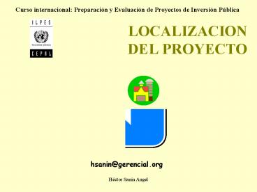 LOCALIZACION DEL PROYECTO
