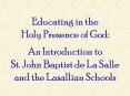 St. John Baptist de La Salle  Patron of All Teachers of Youth PowerPoint PPT Presentation