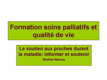 Formation soins palliatifs et qualit