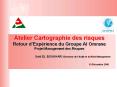 Atelier Cartographie des risques Retour d PowerPoint PPT Presentation